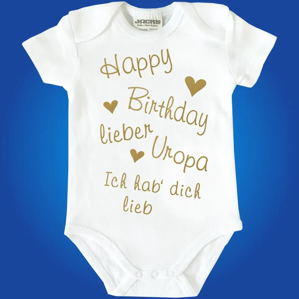 Preview: Baby-Body - Happy Birthday Oma, Opa, Tante, Onkel, Mama, Papa, Uroma, Uropa Preview: Baby-Body zum Geburtstag