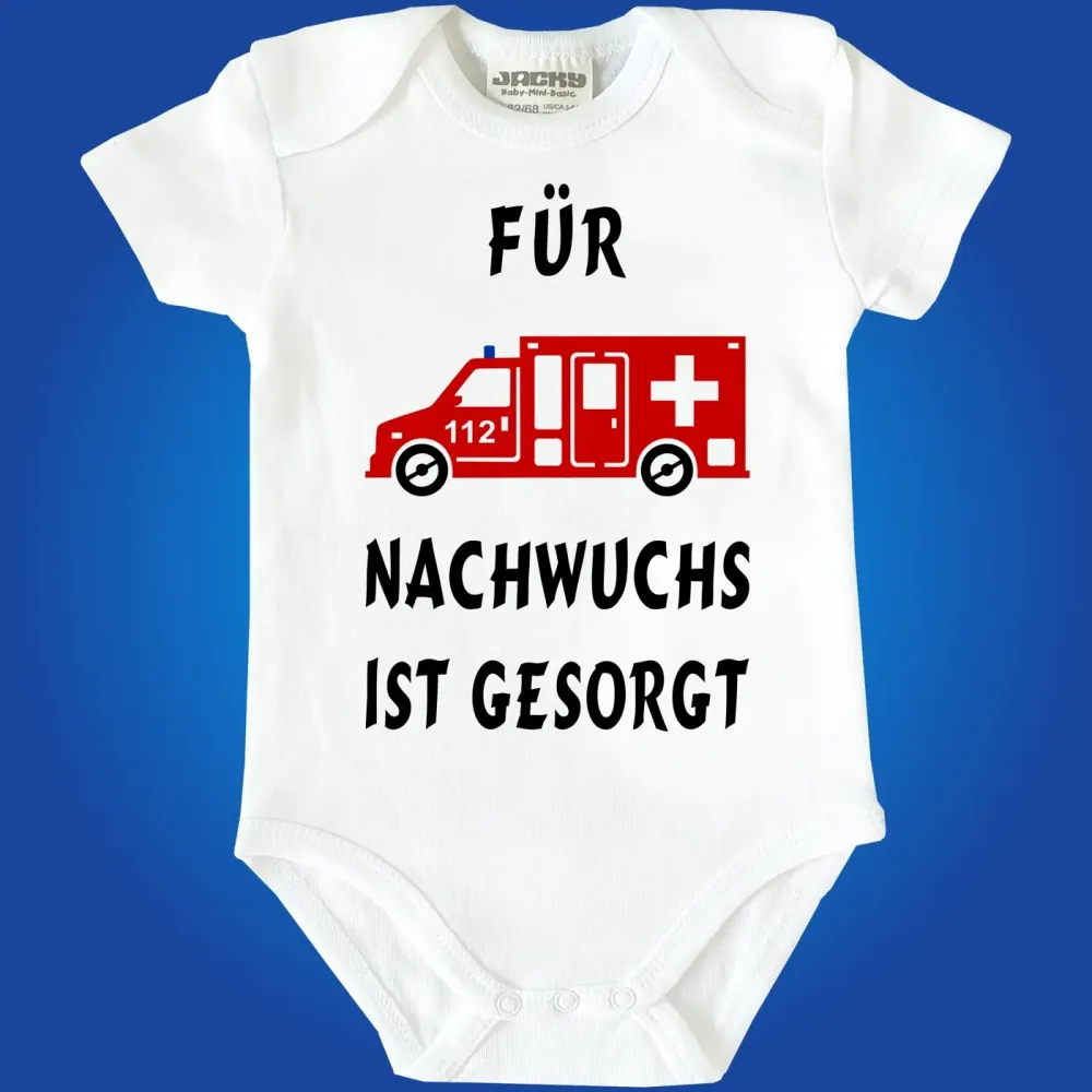 Baby‑Body mit Rettungswagen und Spruch „Für Nachwuchs ist gesorgt“