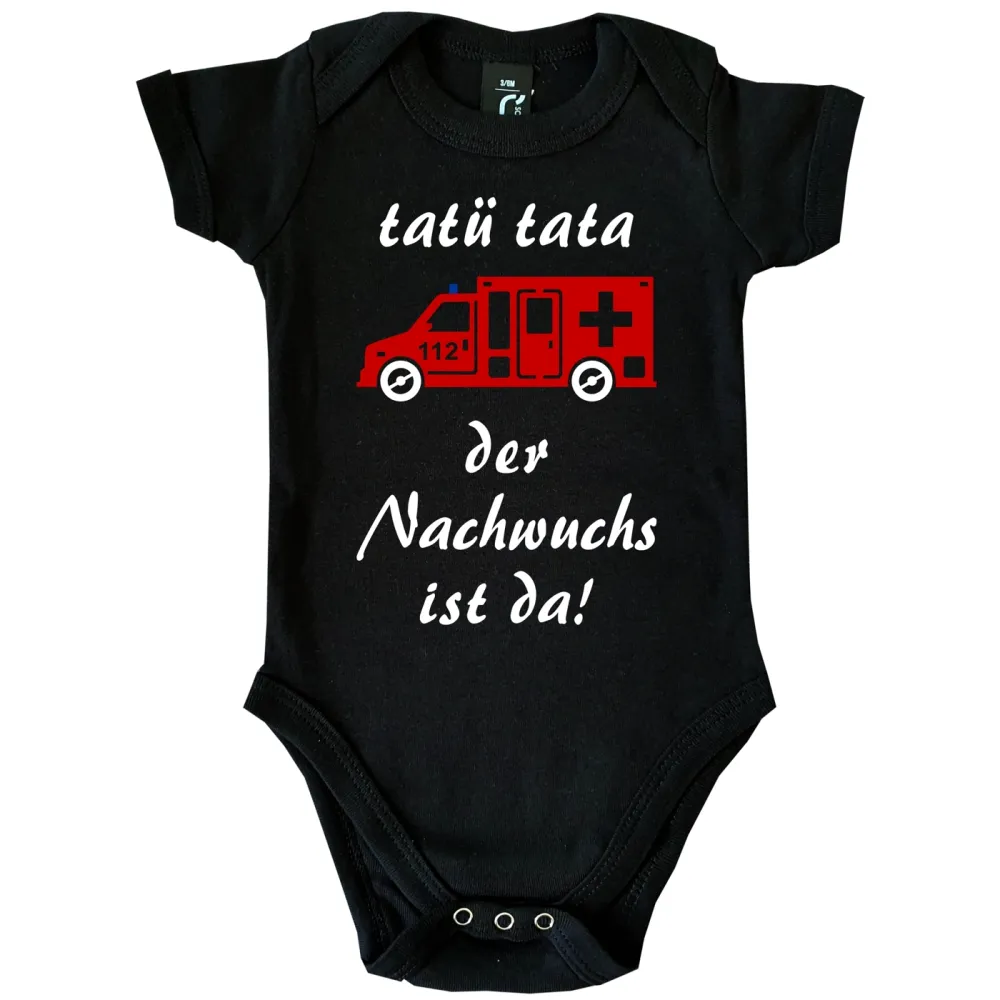 Baby‑Body mit Rettungswagen und Spruch „Tatü Tata – der Nachwuchs ist da“