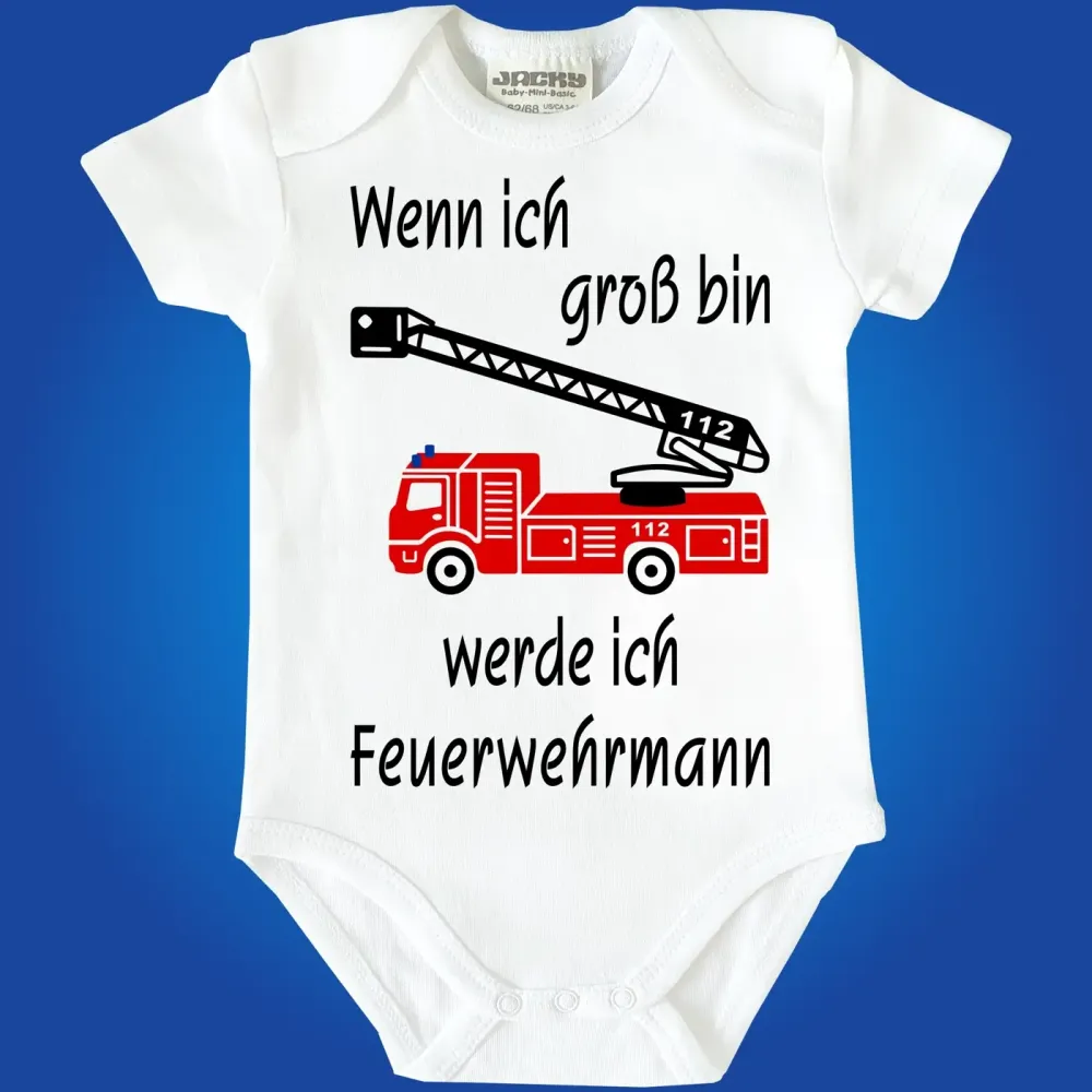 Preview: Baby-Body Wenn ich mal groß bin werde ich .... Preview: Baby-Body mit Feuerwehrauto Feuerwehrmann