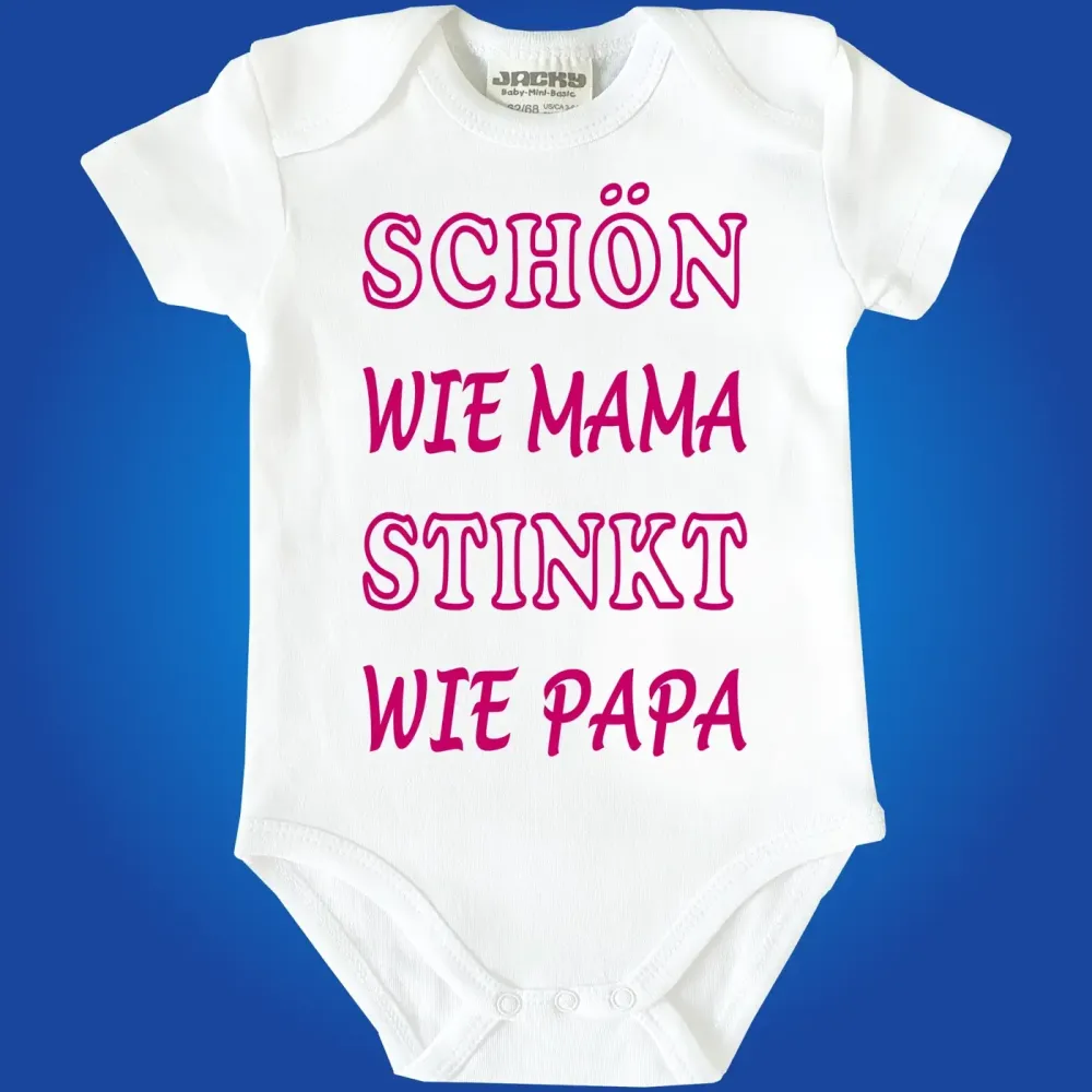 Strampler Schön wir Mama stinkt wie Papa