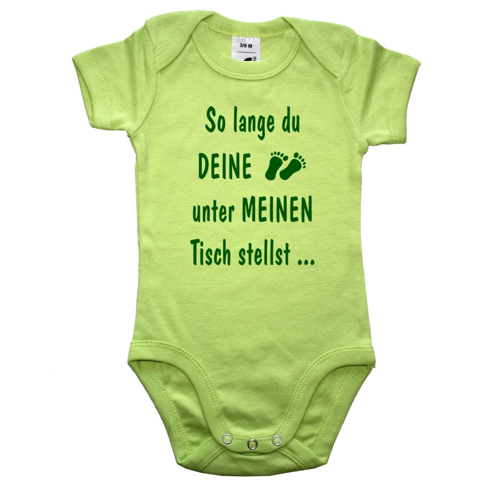 Baby-Body - So lange du deine Füße unter meinen Tisch...