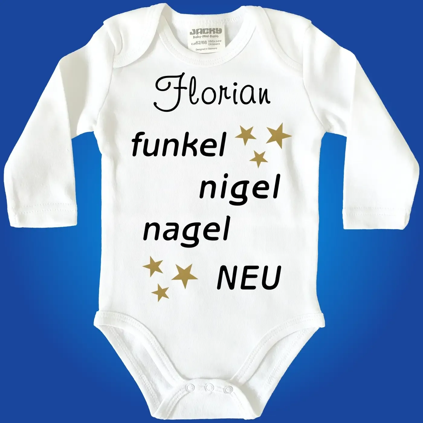 Baby-Body mit Spruch Nigelnagelneu